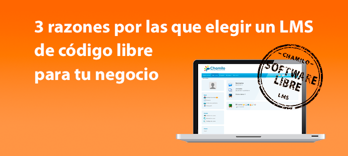 3 razones por las que elegir un LMS de código libre